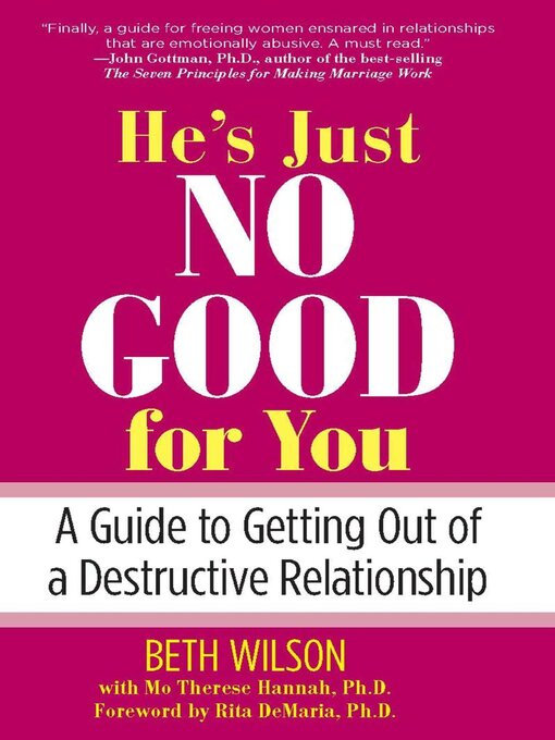 Title details for He's Just No Good for You by Beth Wilson - Available
